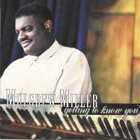 Purchase Mulgrew Miller - Getting To Know You