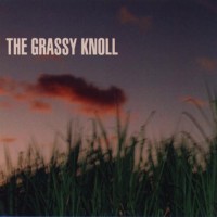 Purchase The Grassy Knoll - The Grassy Knoll