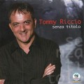 Buy Tommy Riccio - Senza Titolo Mp3 Download