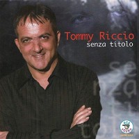 Purchase Tommy Riccio - Senza Titolo