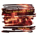 Buy Vasil Hadzimanov Band - Lines In Sand Mp3 Download