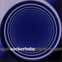 Purchase Zuckerbaby - Platinum Again