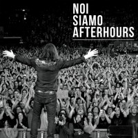 Purchase Afterhours - Noi Siamo Afterhours (Live At Mediolanum Forum) CD1