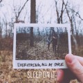 Buy Sleep On It - Everything, All At Once Mp3 Download