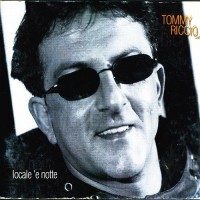 Purchase Tommy Riccio - Locale 'e Notte