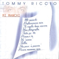 Purchase Tommy Riccio - Mi Manchi