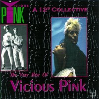 Purchase Vicious Pink - The Very Best Of Vicious Pink