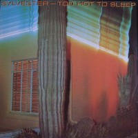 Purchase Sylvester - Too Hot To Sleep (Vinyl)