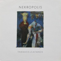 Purchase Thanasis Zlatanos - Nekropolis (Vinyl)