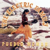 Purchase The Electric Family - Pueblo Woman