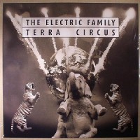 Purchase The Electric Family - Terra Circus