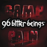 Purchase 96 Bitter Beings - Camp Pain