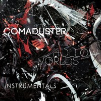 Purchase Comaduster - Hollow Worlds (Instrumentals)
