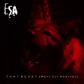 Buy Esa - That Beast (Meat Cut Remixes) Mp3 Download