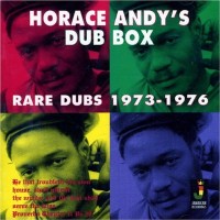 Purchase Horace Andy - Dub Box - Rare Dubs 1973-1976