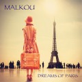 Buy Malkou - Dreams Of Paris Mp3 Download