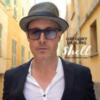 Purchase Gregory Darling - Shell (Find A Better Way) (CDS)