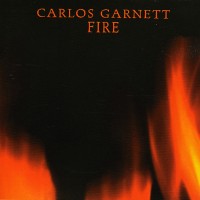 Purchase Carlos Garnett - Fire