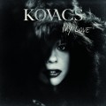 Buy Kovacs - My Love (EP) Mp3 Download