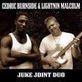 Buy Cedric Burnside - Juke Joint Duo (With Lightnin Malcolm) Mp3 Download