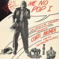 Buy Coati Mundi - Me No Pop I (VLS) Mp3 Download