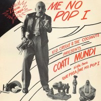 Purchase Coati Mundi - Me No Pop I (VLS)