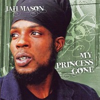 Purchase Jah Mason - My Princess Gone