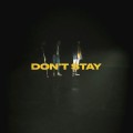 Buy X Ambassadors - Don't Stay (CDS) Mp3 Download