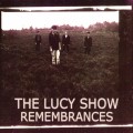 Buy The Lucy Show - Remembrances Mp3 Download