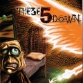 Buy These 5 Down - These 5 Down Mp3 Download