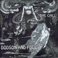 Buy Dodson And Fogg - The Call Mp3 Download