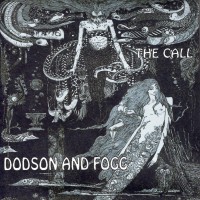 Purchase Dodson And Fogg - The Call