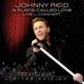 Buy Johnny Reid - A Place Called Love. Live In Concert. Heart And Soul Mp3 Download