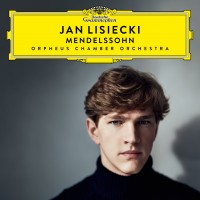 Purchase Jan Lisiecki - Mendelssohn (& Orpheus Chamber Orchestra)