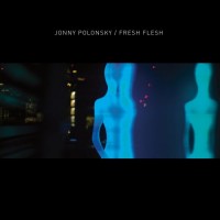 Purchase Jonny Polonsky - Fresh Flesh