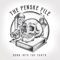 Purchase The Penske File - Burn Into The Earth