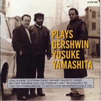Purchase Yosuke Yamashita - Plays Gershwin