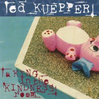 Purchase Ed Kuepper - A King In The Kindness Room