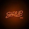 Buy Sirup - Sirup Ep2 Mp3 Download