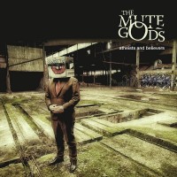 Purchase The Mute Gods - Atheists And Believers