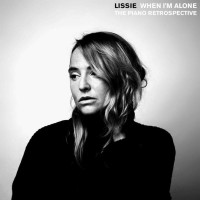 Purchase Lissie - When I'm Alone: The Piano Retrospective