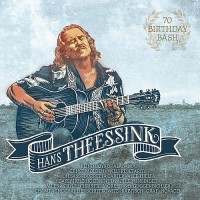 Purchase Hans Theessink - 70 Birthday Bash CD1