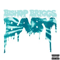 Purchase Bishop Briggs - Baby (CDS)