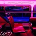 Buy Cuco - Wannabewithu Mp3 Download