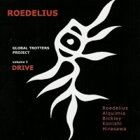 Purchase Hans-Joachim Roedelius - Volume 1: Drive (With Global Trotters Project)