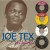 Purchase Joe Tex- Singles A's & B's Vol.3 1969-1972 MP3