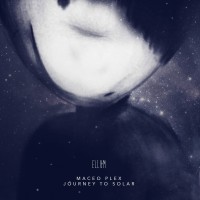 Purchase Maceo Plex - Journey To Solar (EP)