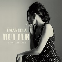 Purchase Emanuela Hutter - A Girl Like You