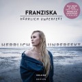 Buy Franziska - Herrlich Unperfekt (Deluxe Edition) Mp3 Download