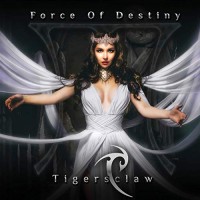 Purchase Tigersclaw - Force Of Destiny